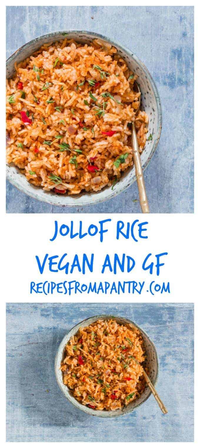 Jollof Rice + Instant Pot Jollof Rice (GF, Vegan) Recipes From A Pantry