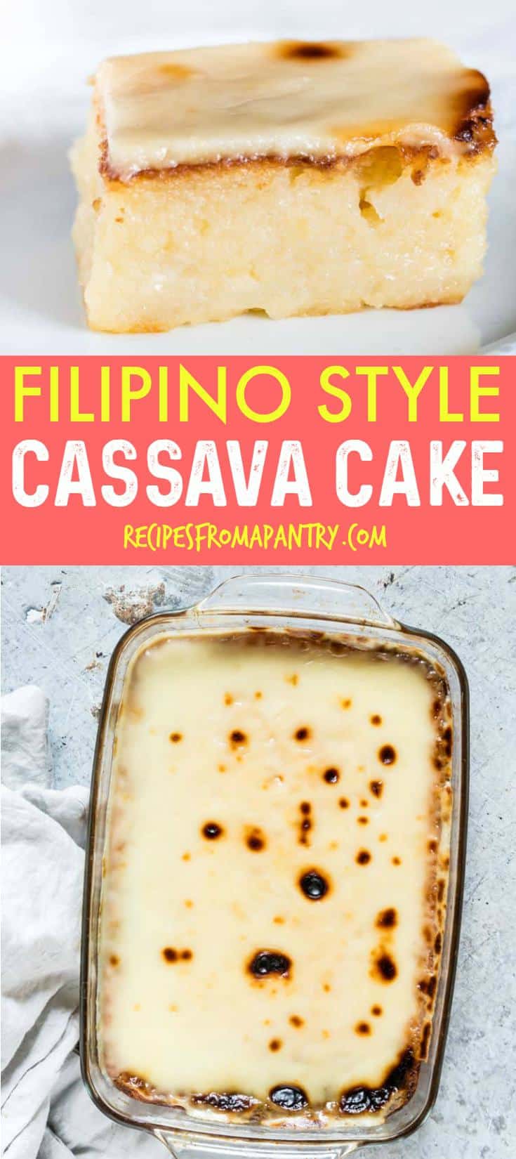 FILIPINO STYLE CASSAVA CAKE
