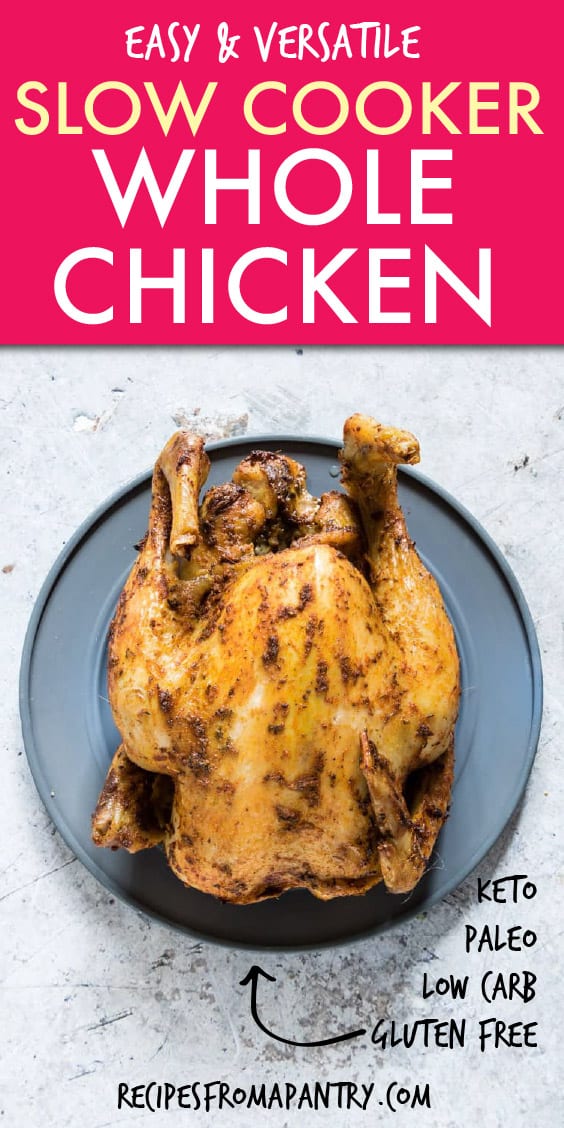 SLOW COOKER WHOLE CHICKEN