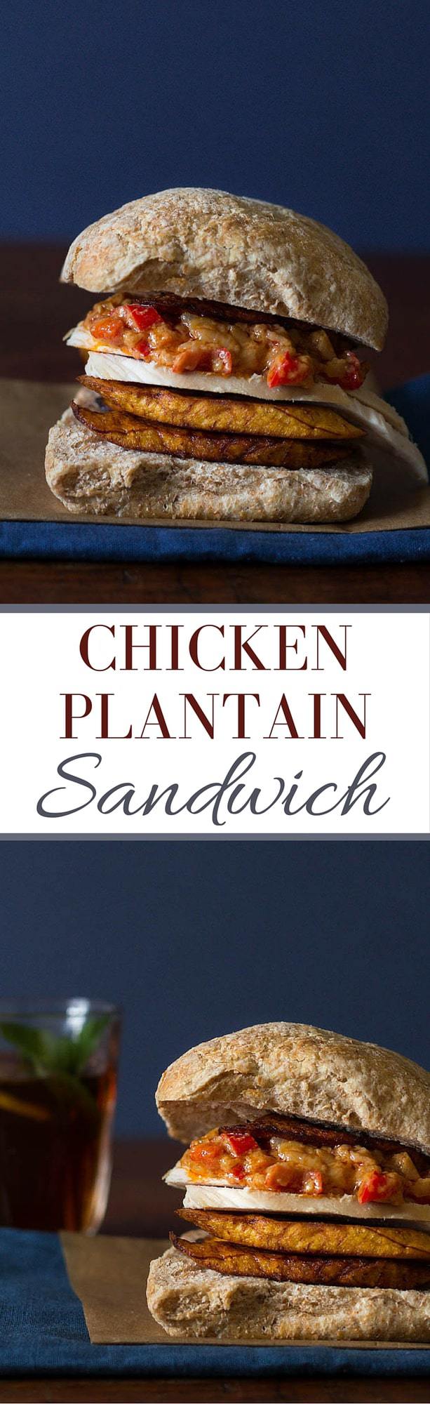 Chicken Plantain Sandwich | Recipes From A Pantry