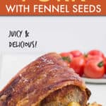 PERFECT ROAST PORK WITH FENNEL SEEDS