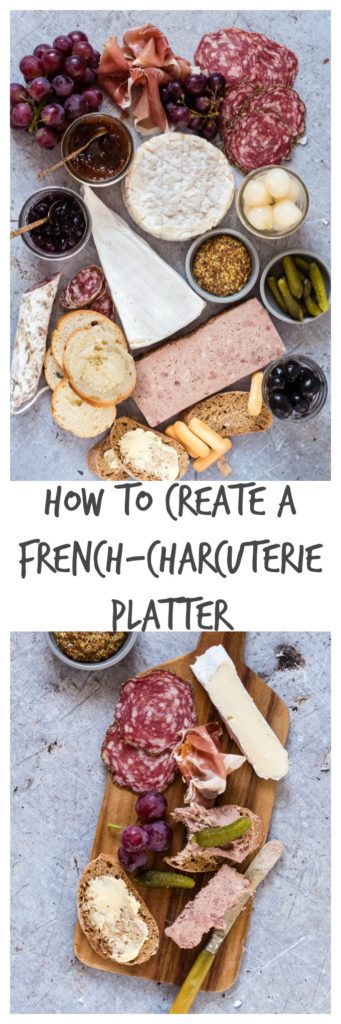  how to create a french charcuterie platter | Recipes From A Pantry
