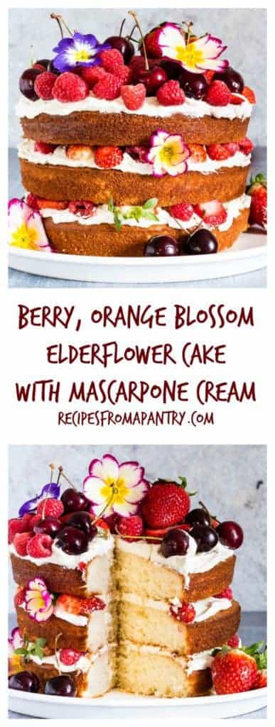 This berry, orange blossom and elderflower cake with mascarpone whipped cream is the best cake recipe ever and yields stunning results | recipesfromapantry.com