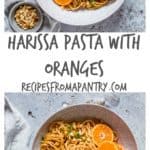 Harissa Pasta With Oranges - recipesfromapantry.com