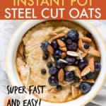 instant pot steel cut oats