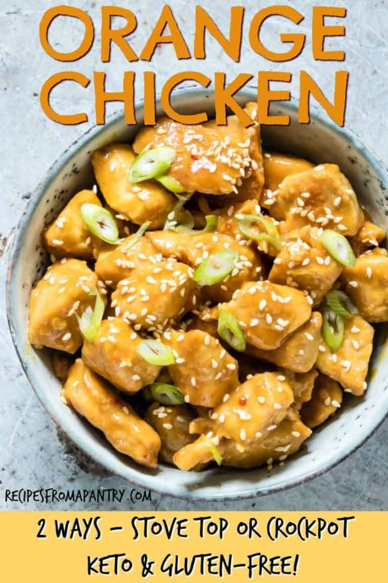 Crockpot Orange Chicken + Stove Top (GF, LC, K) - Recipes From A Pantry