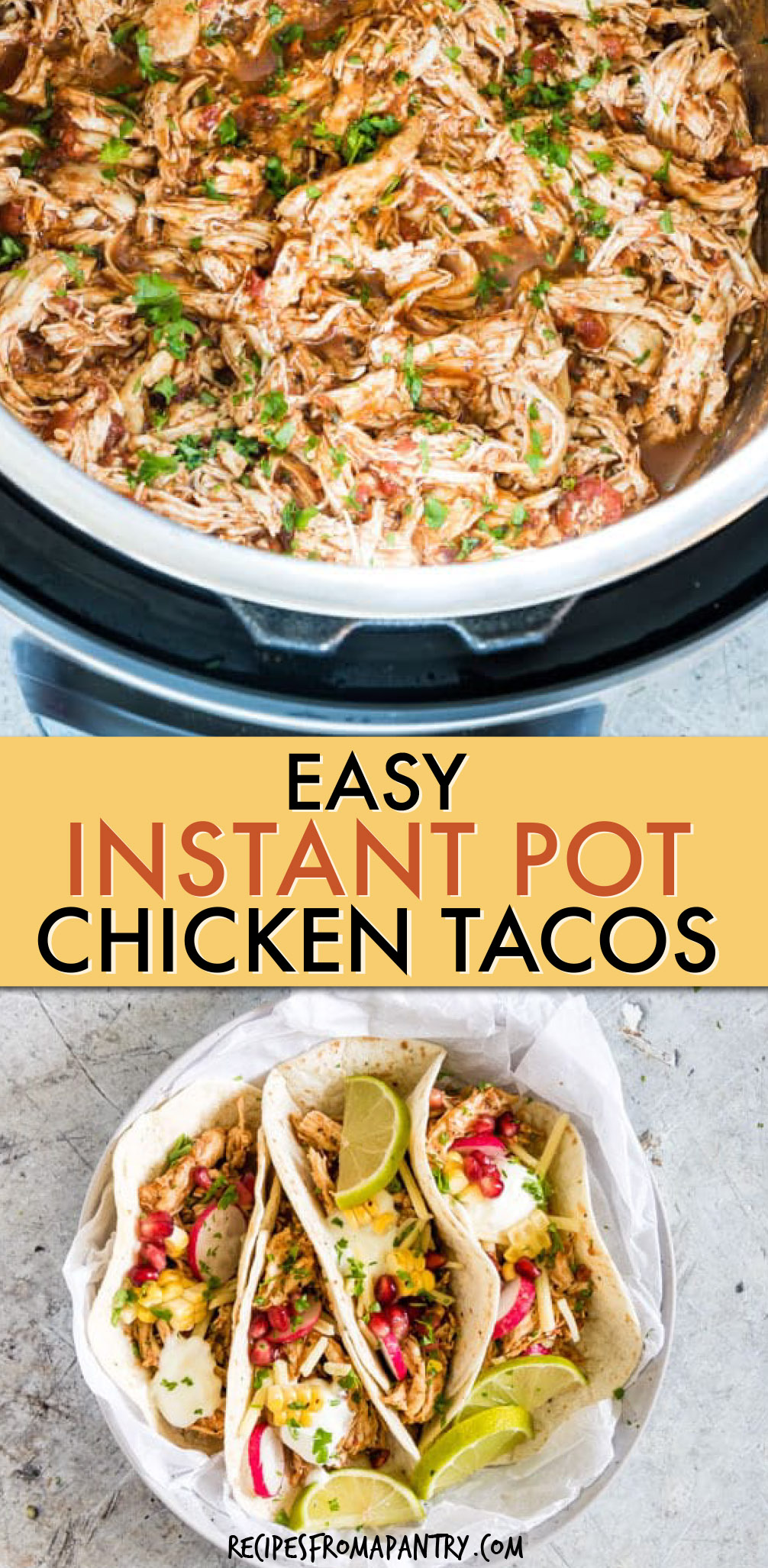 Instant Pot Chicken Tacos - Recipes From A Pantry
