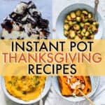 instant pot thanksgiving recipes