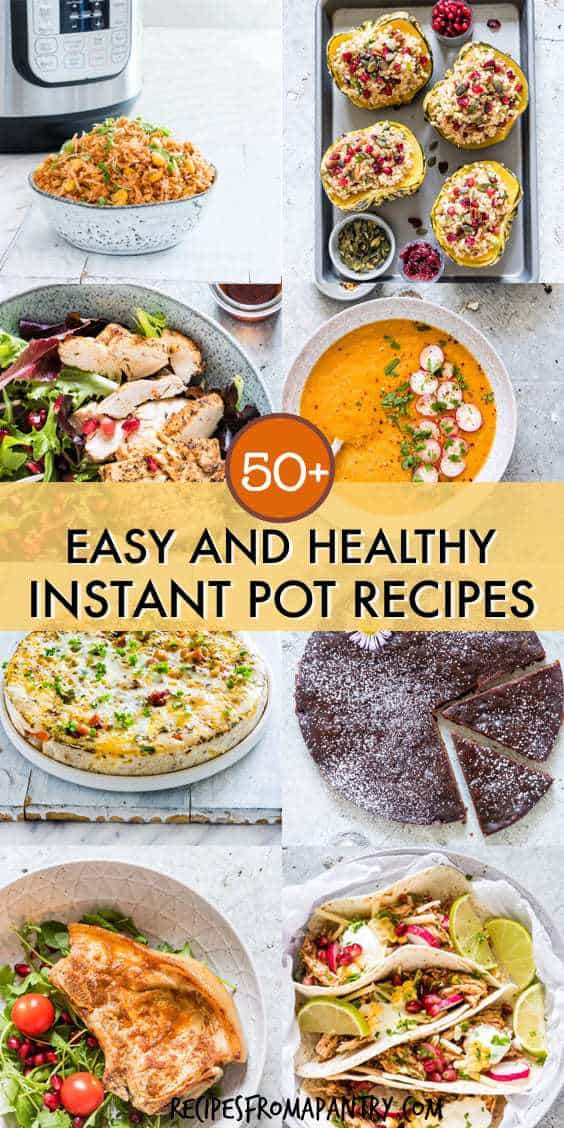 Easy and Healthy Instant Pot Recipes