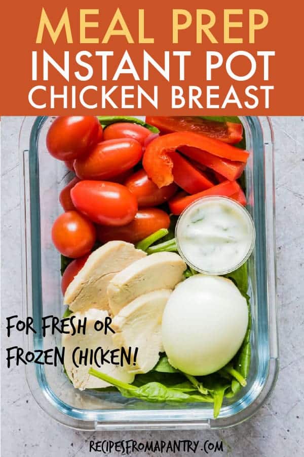 MEAL PREP INSTANT POT CHICKEN BREAST