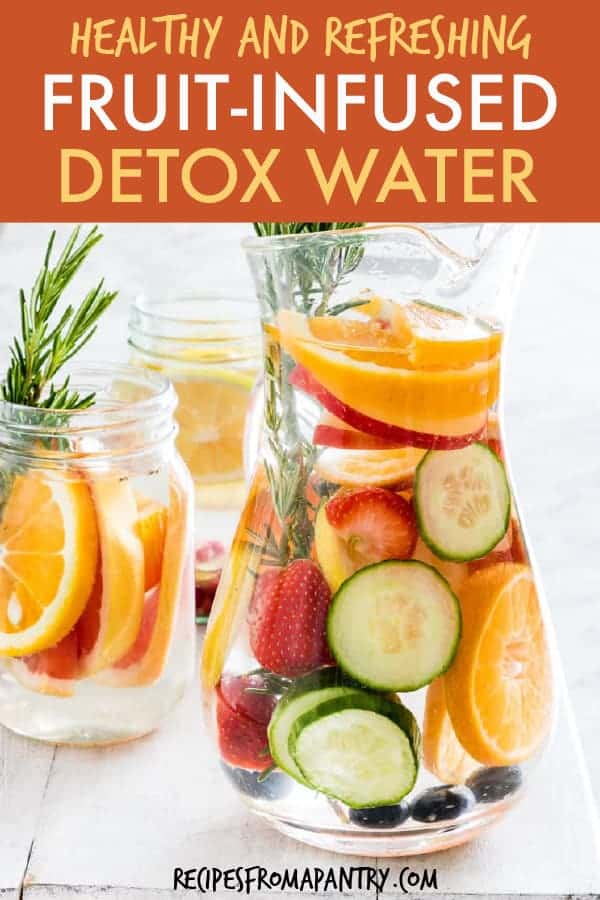 Fruit infused detox water recipes