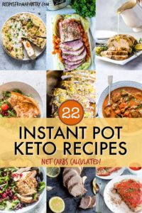 22 Keto Instant Pot Recipes - Recipes From A Pantry
