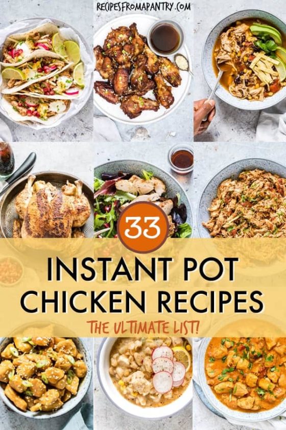36 Of The Best Instant Pot Chicken Recipes - Recipes From A Pantry