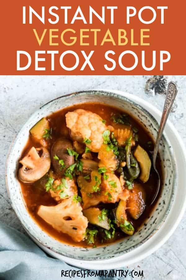 Instant pot detox soup