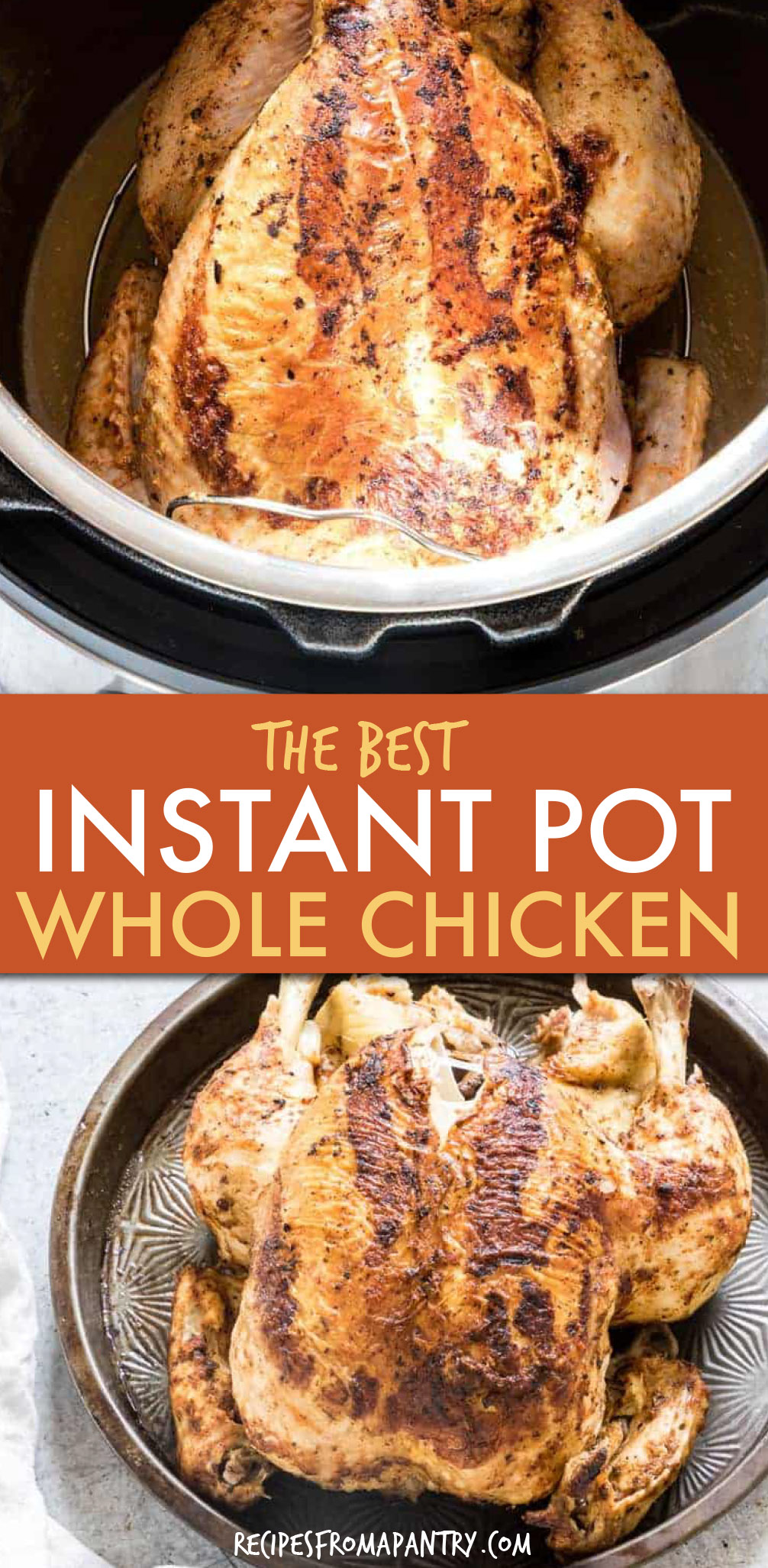 Easy Instant Pot Whole Chicken - Recipes From A Pantry
