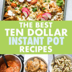 A COLLAGE OF CHEAP INSTANT POT MEALS