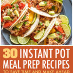 This is a pinterest pin linking to the instant pot meal prep recipes page.