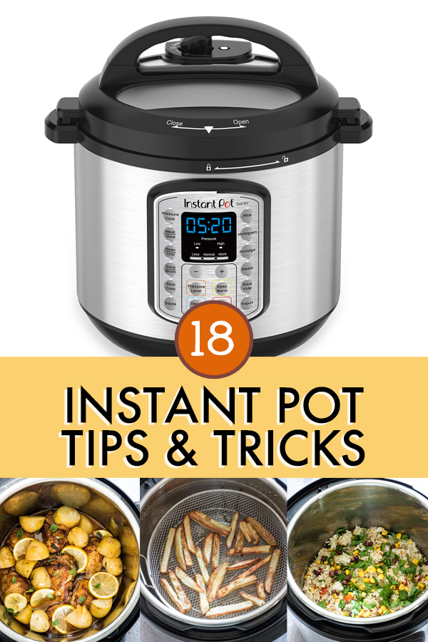 20 Tips You Need When Cooking With An Instant Pot