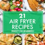 AIR FRYER RECIPES FOR BEGINNERS