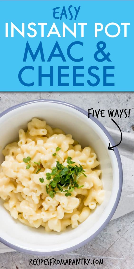 INSTANT POT MAC & CHEESE