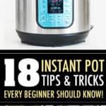 INSTANT POT TIPS AND TRICKS