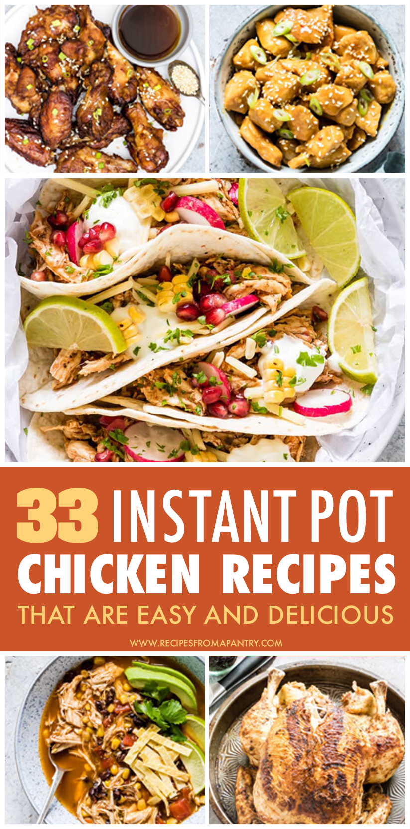 36 Of The Best Instant Pot Chicken Recipes - Recipes From A Pantry