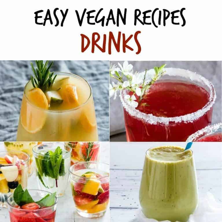 image collage showing some of the drinks included in this list of easy vegan recipes