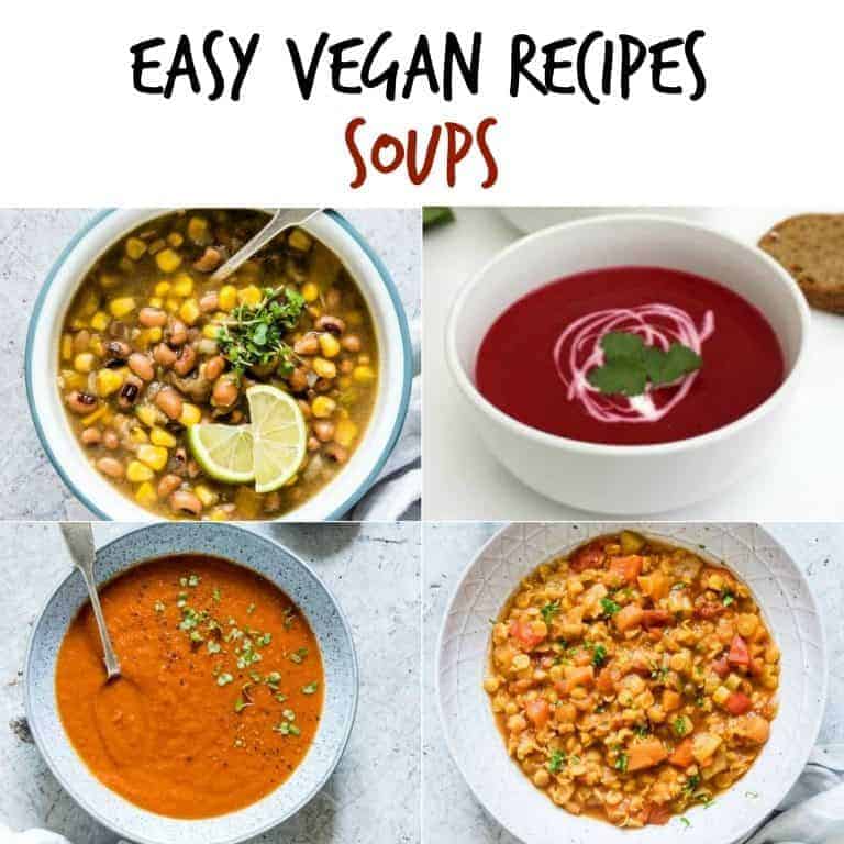 image collage of some of the soups included in this list of easy vegan recipes