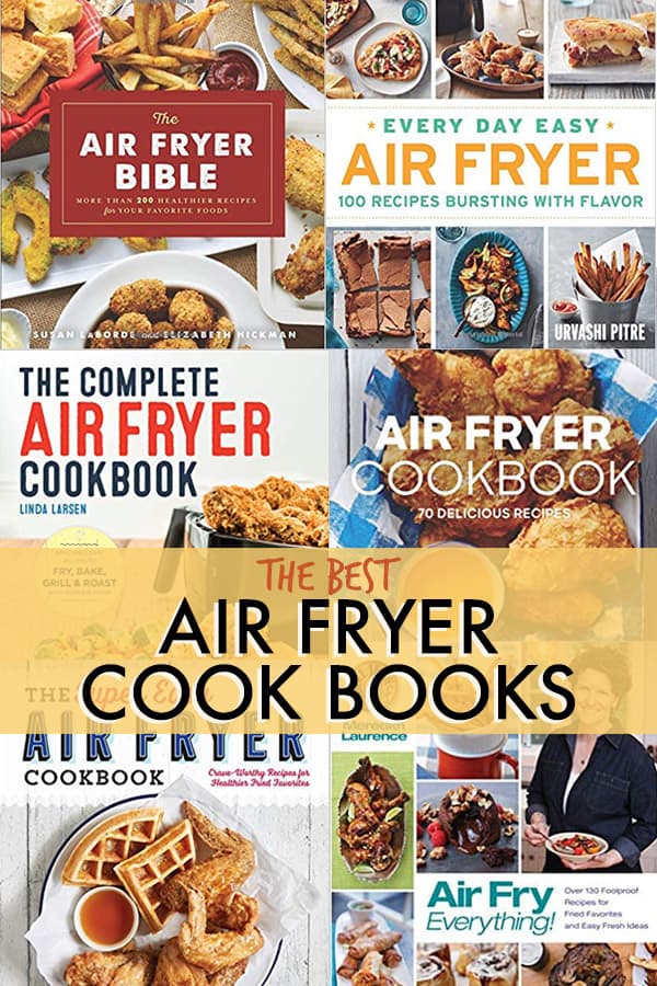 THE BEST AIR FRYER COOK BOOKS