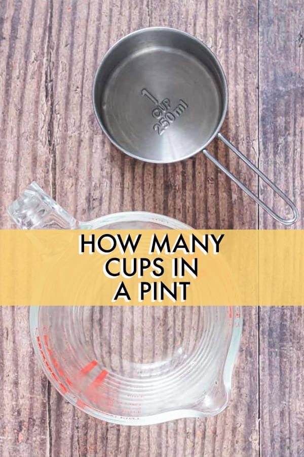 How Many Cups in a Pint - Healthier Steps