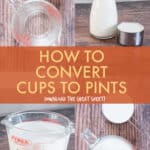 CONVERT CUPS TO PINTS
