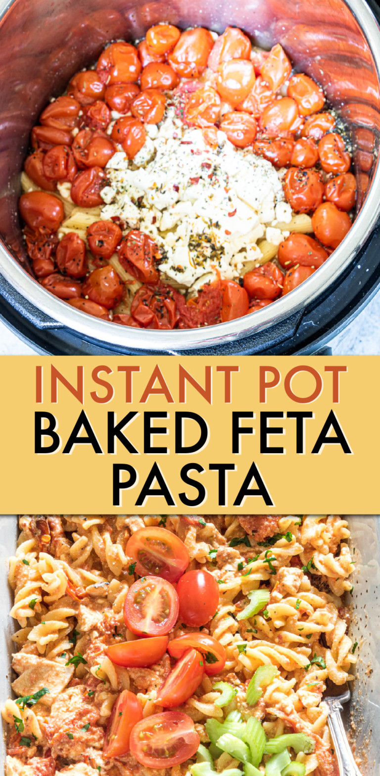 COLLAGE OF TWO PICTURES OF FETA AND TOMATOES IN AN INSTANT POT AND PASTA IN A DISH