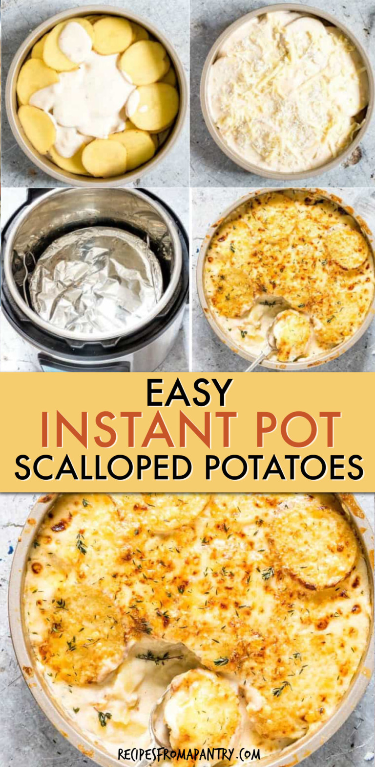 Easy Instant Pot Scalloped Potatoes Recipes From A Pantry