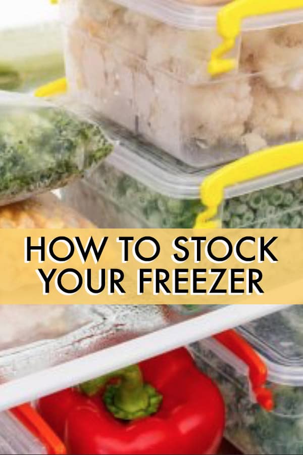 How To Stock Your Freezer To Cook Anything