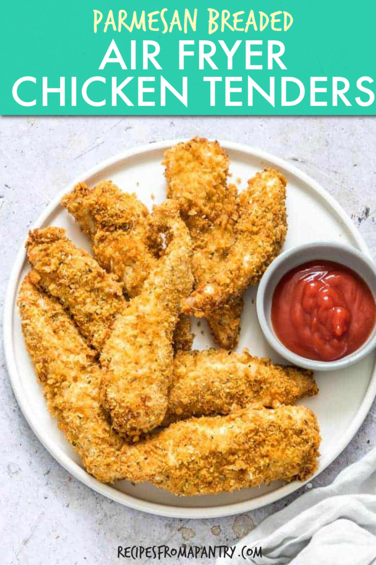 Parmesan Breaded Air Fryer Chicken Tenders - Recipes From A Pantry