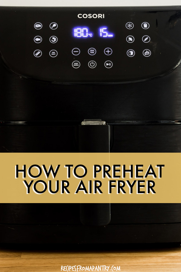 How To Preheat Air Fryer