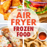 A collage of images of air fryer frozen foods