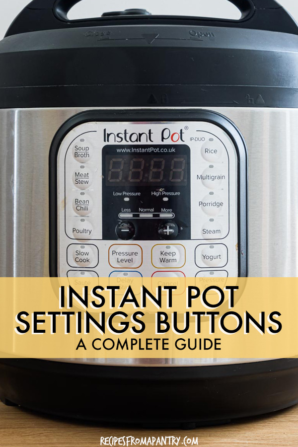 A CLOSE UP OF THE CONTROL PANEL OF AN INSTANT POT