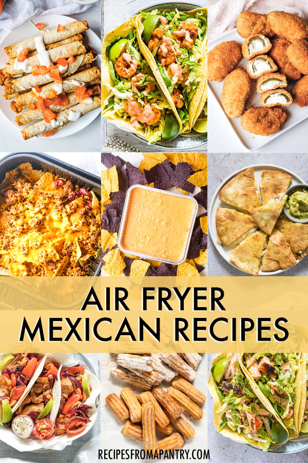 Air Fryer Mexican Recipes
