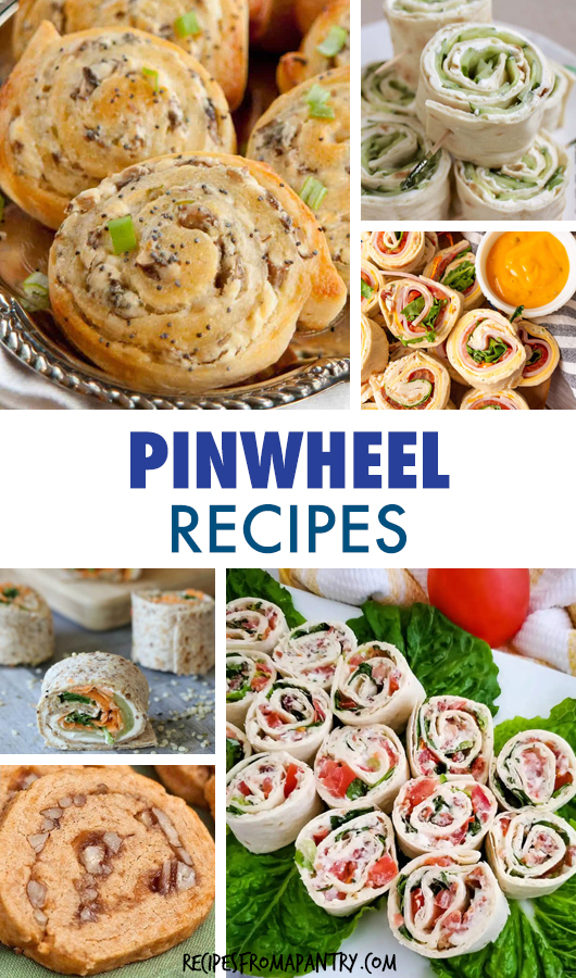 23 Pinwheel Recipes - Recipes From A Pantry