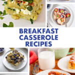 A collage of images of breakfast casseroles.