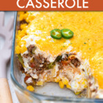 John Wayne casserole in a casserole dish with a serving removed