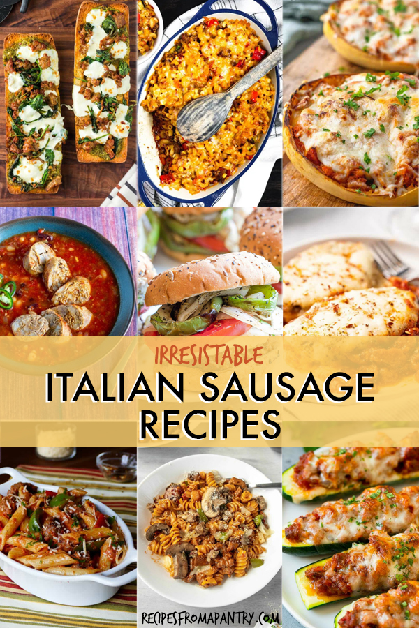 25 Irresistible Italian Sausage Recipes