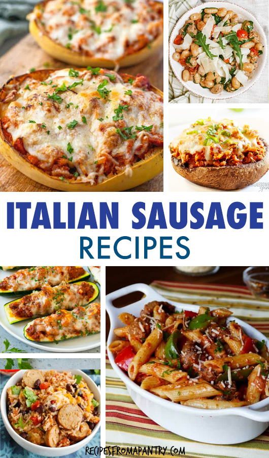 25 Irresistible Italian Sausage Recipes - Recipes From A Pantry
