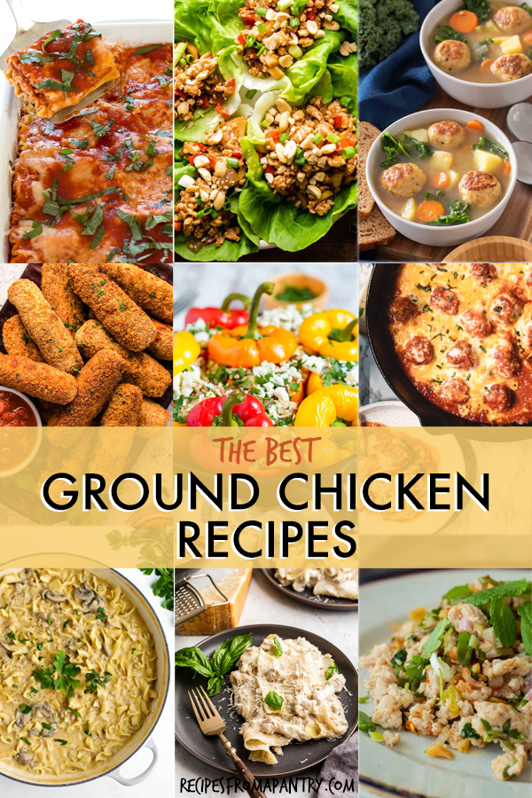 21 Ground Chicken Recipes