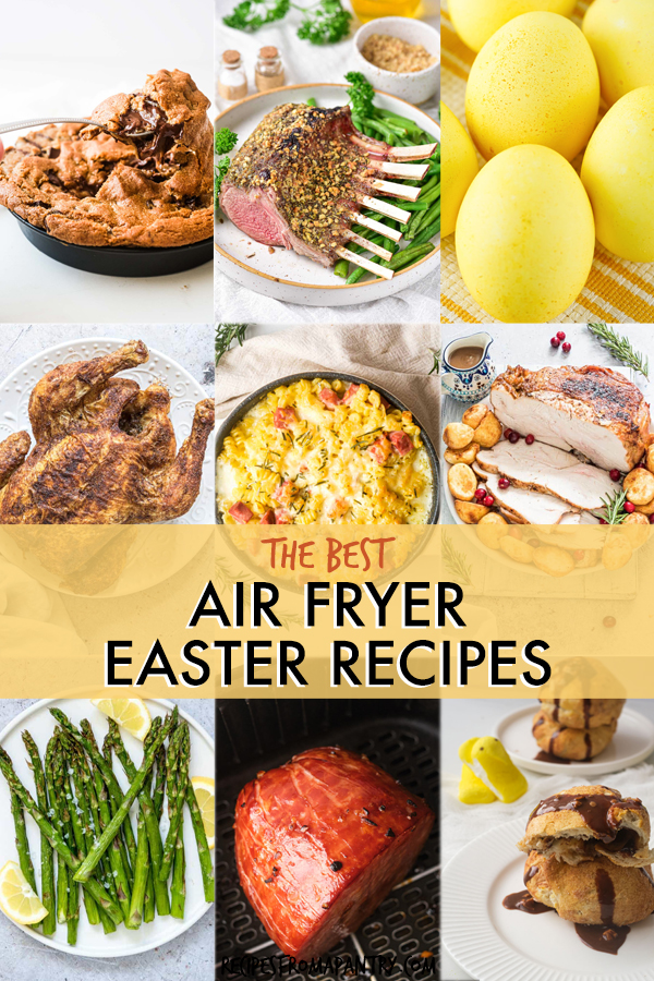 Air Fryer Easter Recipes