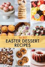 21 Easy Easter Dessert Recipes - Recipes From A Pantry