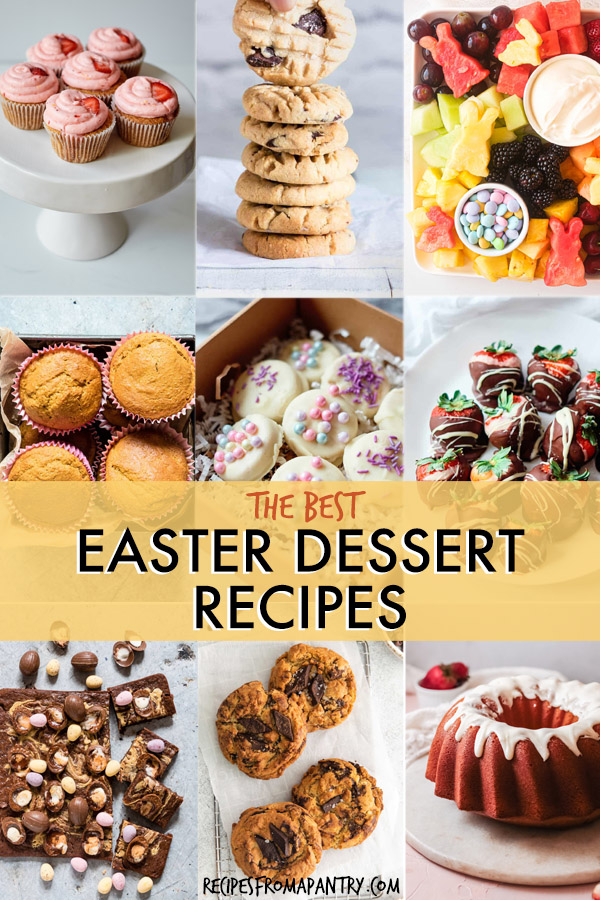 21 Easy Easter Dessert Recipes