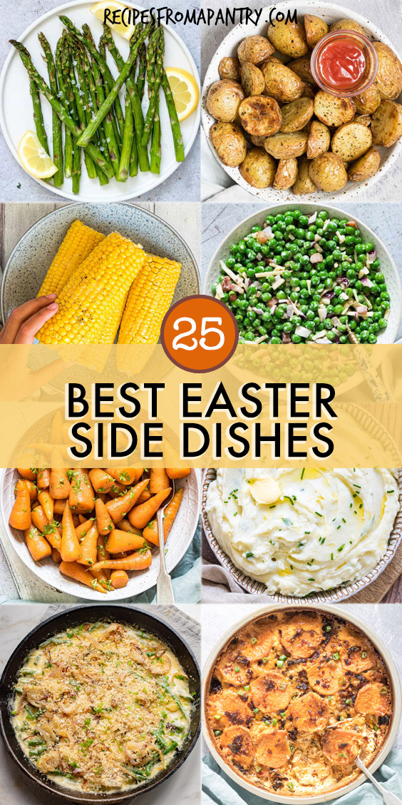 25 Best Easter Side Dishes - Recipes From A Pantry