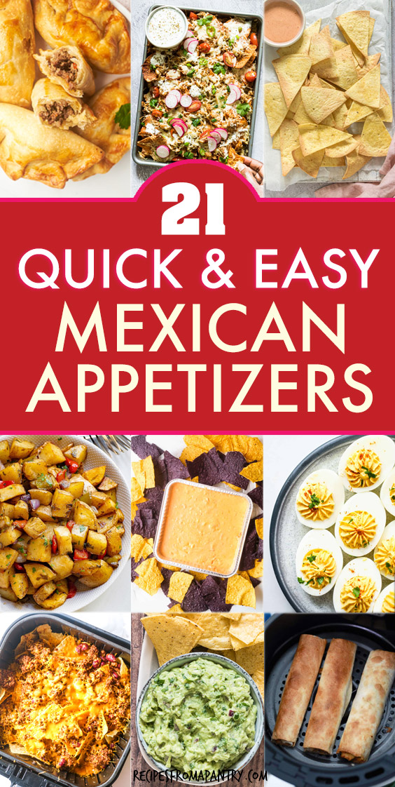21 Easy Mexican Appetizers Recipes From A Pantry 21-easy-mexican-appetizers-recipes-from-a-pantry